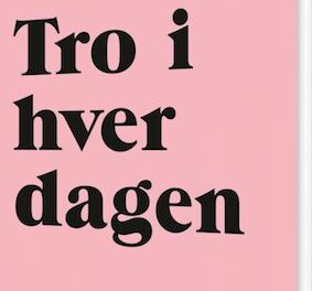 Tro i hverdagen