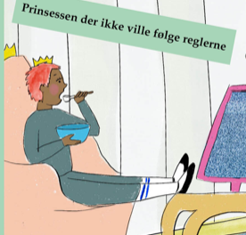 Prinsessen der ikke ville følge reglerne