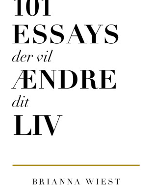 101 essays der vil ændre dit liv