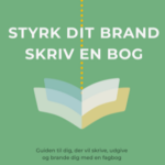 Styrk dit brand – Skriv en bog