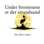 Under brostenene er der strandsand