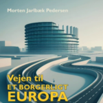 Vejen til et borgerligt Europa