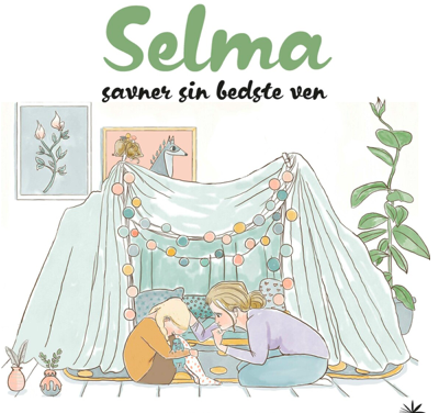 Selma savner sin bedste ven