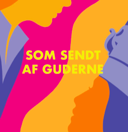 Som sendt af guderne